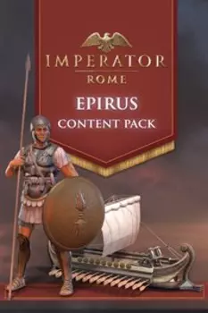 Imperator: Rome. Epirus Content Pack. Дополнение [PC, Цифровая версия] (Цифровая версия)