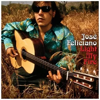 Jose Feliciano – Light My Fire (LP)