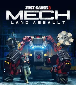 Just Cause 3. Mech Land Assault. Дополнение [PC, Цифровая версия] (Цифровая версия)