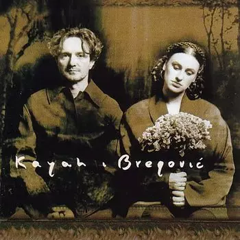 Kayah &amp; Goran Bregovic – Kayah &amp; Bregovic (LP)