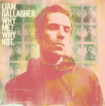 Liam Gallagher – Why Me? Why Not. (LP)