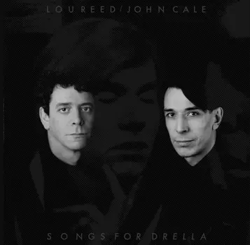 Lou Reed &amp; John Cale – Songs For Drella (2 LP)