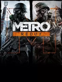 Metro: Last Light Redux [PC, Цифровая версия] (Цифровая версия)