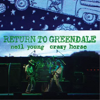 Neil Young &amp; Crazy Horse – Return To Greendale (2 LP)