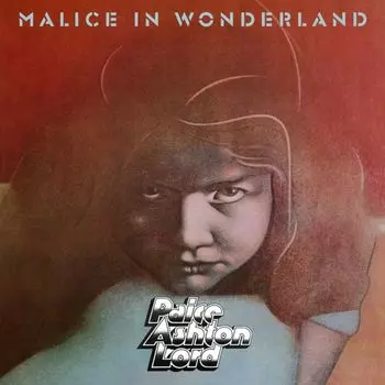 Paice, Ashton &amp; Lord – Malice In Wonderland (2 LP)