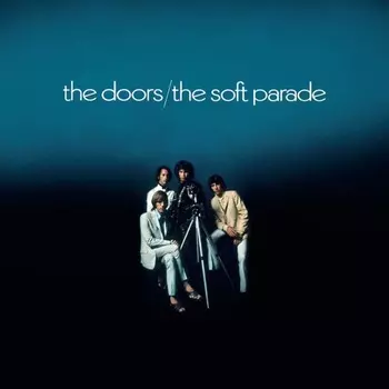 The Doors – Soft Parade. 50th Anniversary Edition (LP)