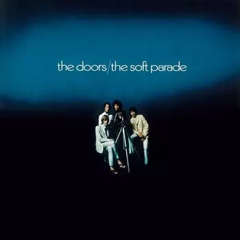 The Doors – The Soft Parade (LP)