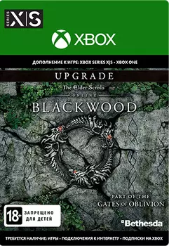 The Elder Scrolls Online: Blackwood. Upgrade. Дополнение [Xbox, Цифровая версия] (Цифровая версия)