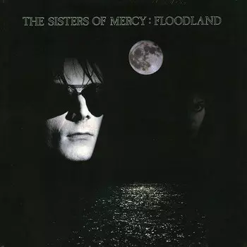 The Sisters Of Mercy – Floodland (LP)