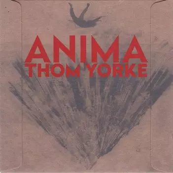 Thom Yorke – Anima (RU) (CD) [Digisleeve]