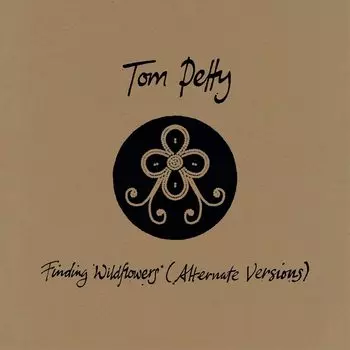 Tom Petty – Finding Wildflowers. Alternate Versions. Coloured Vinyl (2 LP)