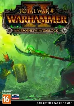 Total War: WARHAMMER II. The Prophet &amp; The Warlock (дополнение) [PC, Цифровая версия] (Цифровая версия)
