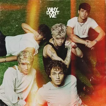 Why Don't We – The Good Times And The Bad Ones (LP)