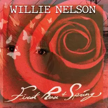 Willie Nelson – First Rose Of Spring (LP)
