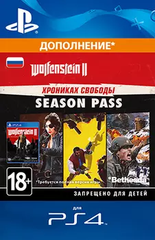 Wolfenstein II: The Freedom Chronicles. Season Pass. Дополнение [PS4, Цифровая версия] (Цифровая версия)