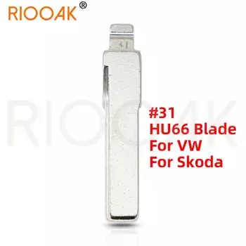 10 шт. HU66 лезвие ключа автомобиля # 31 # 86, заготовка для ключей KD для KEYDIY Xhorse VVDI, пульт дистанционного управления для Golf MK7 Polo Jetta Tiguan Duplicate
