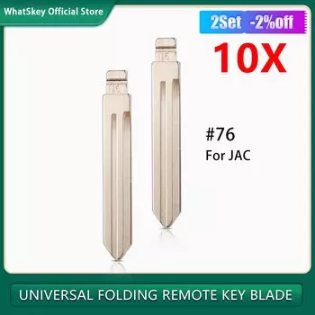 10 шт./лот #76 металлическая заготовка, необработанный складной ключ KD дистанционного управления № 76 для JAC для Geely Englon Jinggang, ключ-лезвие