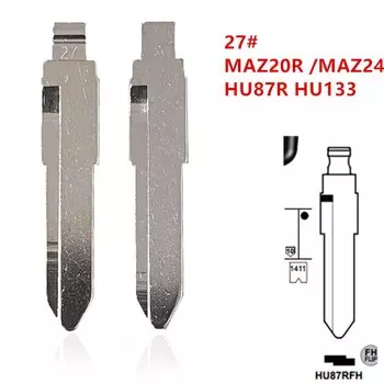 10шт 27 # MAZ20R Uncut Flip Metal Key Blade MAZ24 HU87R HU133 для Mazda Suzuki для KD Keydiy Xhorse VVDI Пульты Универсальный No 27