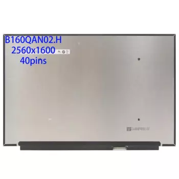 16.0 inch Laptop Lcd screen display B160QAN02.H MNG007DA1-2 NE160QDM-NY2 FRU 5D11B02428 2.5K 25601600 4 40PINS 100sgrb