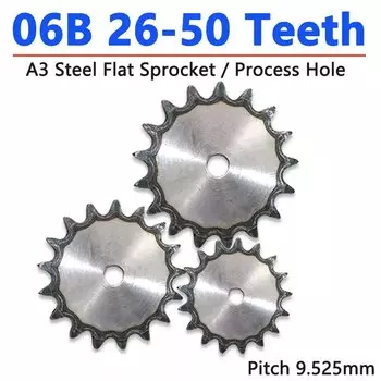 1 шт., 26-50 зубьев, отверстие для обработки 06B, цепная приводная плоская звездочка, роликовая цепная шестерня, шаг 9,525 мм, стальная промышленная звездочка A3