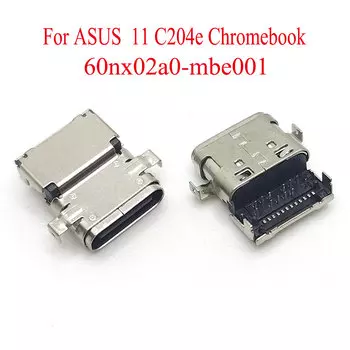 1 шт. для ASUS Chromebook 11 C204e 60nx02a0-mbe001 4 Гб 16 Гб USB Type C разъем для зарядки Type-C разъем