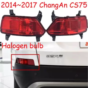 1 шт. для заднего бампера ChangAn CS75 отражатель света 2014 ~ 2017 ChangAn CS 75 Красный Автомобильный тормоз стоп противотуманная отделка формовочный задний фонарь