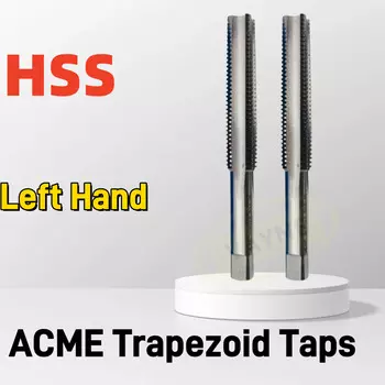 1 шт., левые американские трапециевидные метчики из быстрорежущей стали ACME 1/4 3/8 7/16 1/2 5/8 3/4 5/16 11/16 9/16 3/4 13/16 15/16, резьбовой метчик