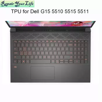 2021 Gaming Laptop Keyboard Cover Clear TPU for Dell G15 5510 5511 5515 keyboards Dust protector covers replacement accessories