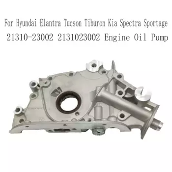 2131023002 Масляный насос двигателя для Hyundai Elantra Tucson Tiburon Kia Spectra Sportage 21310-23002