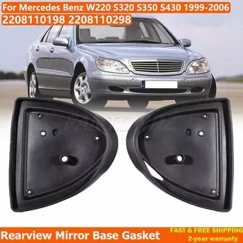2 прокладки основания зеркала заднего вида для Mercedes W220 S350 S430 S500 2000-2006 гг. 2208110298 Прокладки основания зеркала боковой двери автомобиля, уплотнения