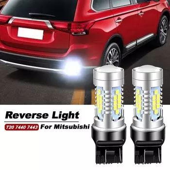 2 шт. светодиодный фонарь заднего хода Canbus W21W 7440 T20 для Mitsubishi Pajero 4 V80 V93 V97 V98 Outlander Lancer Grandis Galant