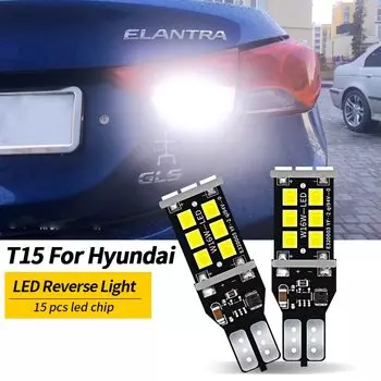 2 светодиодных лампы Canbus T16 T15 921 W16W, автомобильные резервные фонари заднего хода для Hyundai Tucson 2017 Creta Kona IX35 Solaris Accent I30 Elantra