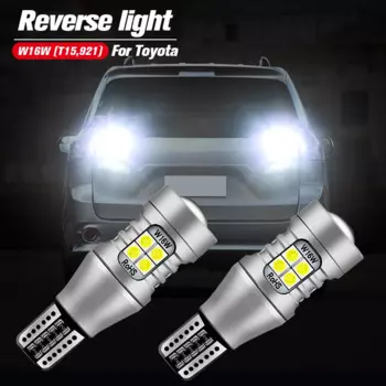 Светодиодная лампа задсветильник хода W16W T15 921 для Toyota Camry 4runner Avalon Tundra Sienna Sequoia Yaris C-HR 86 Corolla RAV4, 2 шт.