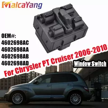 4602698AC переключатель электростеклоподъемника, кнопка автомобиля для Chrysler PT Cruiser 2006-2010, электрический переключатель стеклоподъемника 4602698AA