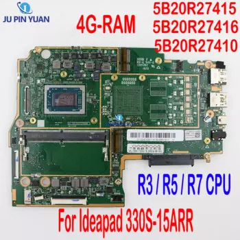5B20R27415 5B20R27416 5B20R27410 материнская плата для Lenovo Ideapad 330S-15ARR материнская плата для ноутбука с процессором R3 / R5 / R7 4G-RAM 100% ОК