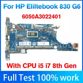 6050a3022401 для ноутбука Hp Elitebook 830 G6 Moederbord с I5 I7 8e