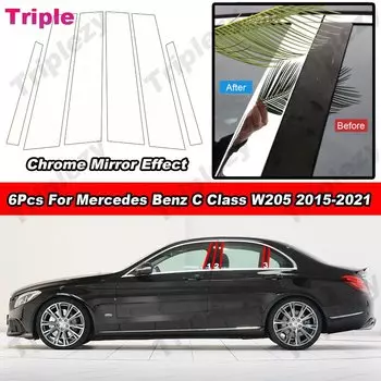 6 шт., хромированные накладки на стойки автомобильных дверей и окон из поликарбоната для Mercedes Benz C Class C160 C180 C200 C250 C300 W205 2015-2021