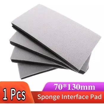 70X130 мм прямоугольная мягкая губчатая интерфейсная накладка, демпфирующая накладка для шлифовальной машины, подложка, аксессуары для абразивных инструментов - крючок и петля