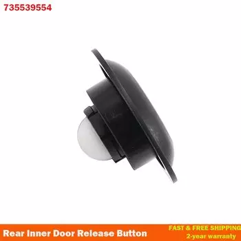 735539554 735426396 Кнопка открывания задней внутренней двери для Fiat Ducato Peugeot Boxer Citroen Relay 2006-2021 8728.30