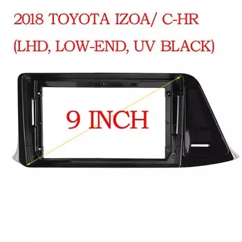 9-дюймовый автомобильный радиоприемник, DVD-панель, панель приборной панели, рамка, рамка для приборной панели, установка, отделка для Toyota CHR C-HR IZOA 2018-2020