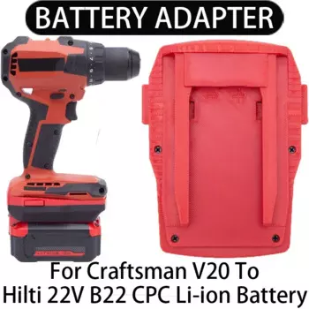 Адаптер/преобразователь для литий-ионного инструмента Hilti 22 В B22 CPC, преобразует в адаптер литий-ионного аккумулятора Craftsman V20, аксессуар для электроинструмента