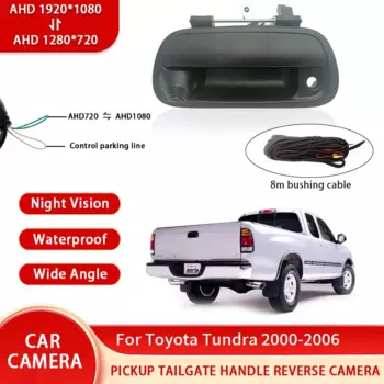 AHD 1080P NTSC пикап, ручка задней двери, камера заднего вида для Toyota Tundra 2000-2006, водонепроницаемая резервная камера ночного видения