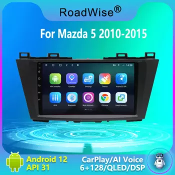 Автомагнитола Roadwise 8 + 256 Android для Mazda 5 3 CW 2010 2012 2013 2014 2015 мультимедийная 4G + Wifi GPS DSP DVD 2DIN Автомагнитола для Carplay
