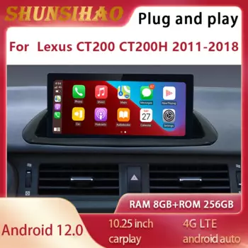 Автомагнитола ShunSihao, мультимедийный навигатор android 11 для 10,25 "CT200 CT200H 2011-2018 carplay, автомагнитола 256G