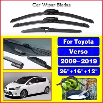 Автомобильные щетки стеклоочистителя для Toyota Verso 2009-2019 лобовое стекло, передние и задние щетки 26 "16" 12 "автомобильные аксессуары 2017 2018