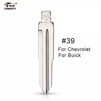 Автомобильный пульт дистанционного управления Dandkey № 39, лезвие ключа для Buick HRV, EXCELLE, для Chevrolet Lova