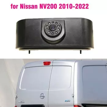 Автомобильный стоп-сигнал, камера заднего вида HD для Nissan NV200 e-NV200 2010 2011 2012 2013-2022, камера заднего вида, 3-я тормозная камера