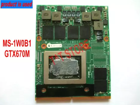 Б/у видеокарта GTX670M MS-1W051 1,5G GDDR5 GPU для MSI GT70 GT60 GX660R GT660 GX680 GT683DX GX780 GT783DX