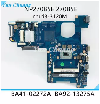 BA92-13275A BA92-13275B для Samsung NP270B5E 270B5E, материнская плата ноутбука с BA41-02272A cpu DDR3 100%, работает