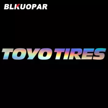 BLKUOPAR для шин Toyo, автомобильные наклейки, водонепроницаемые наклейки, устойчивые к царапинам, индивидуальные высечки, автомобильные аксессуары для лобового стекла